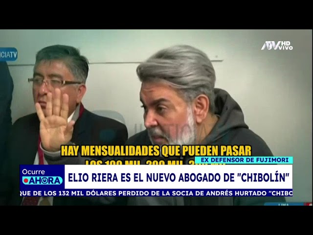 Elio Riera, exabogado de Alberto Fujimori asume la defensa legal de Andrés Hurtado