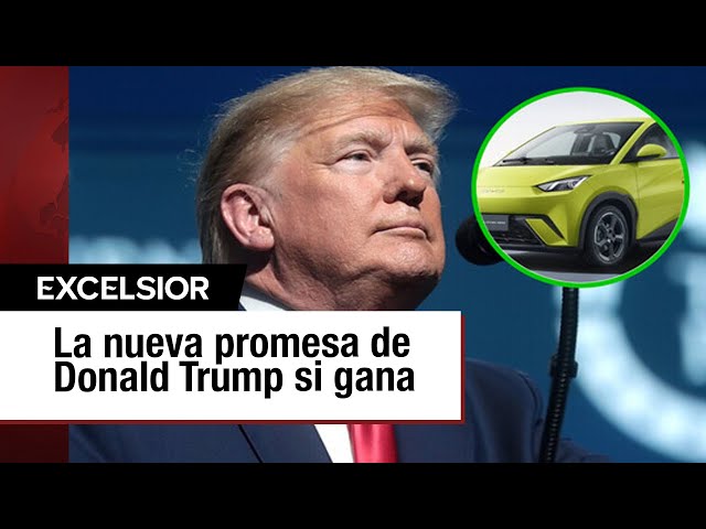 Donald Trump propone aranceles del 100% a coches producidos en México