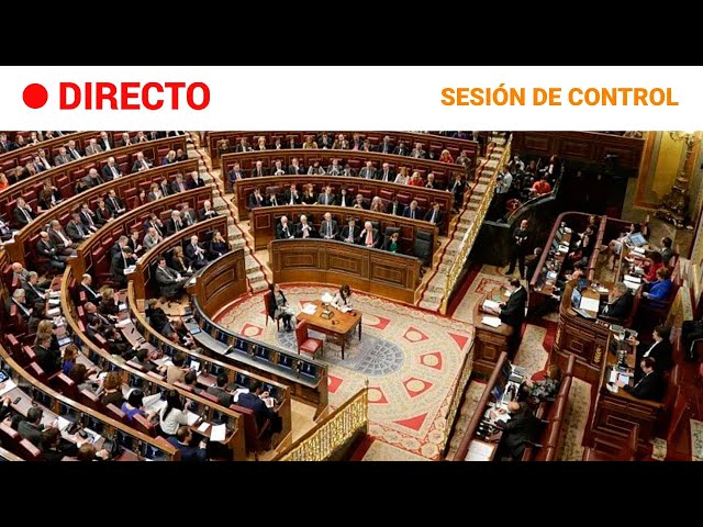 CONGRESO  EN DIRECTO: SESIÓN de CONTROL al GOBIERNO sin PEDRO SANCHEZ | RTVE Noticias