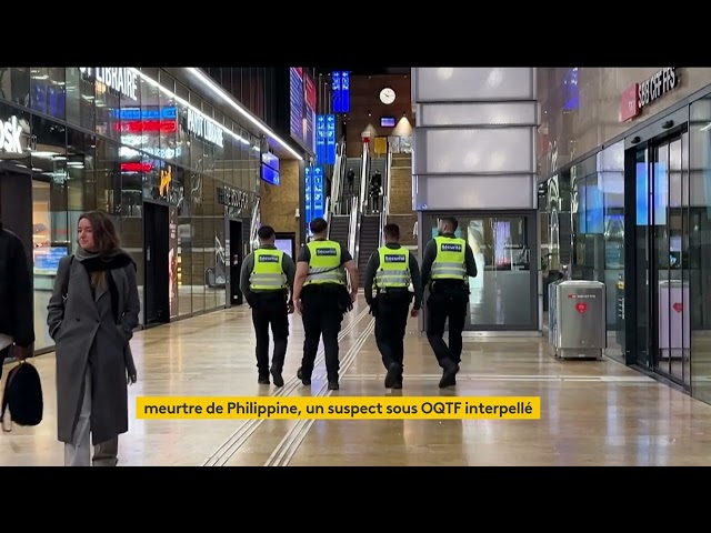 ⁣Meurtre de Philippine : un suspect de 22 ans interpellé