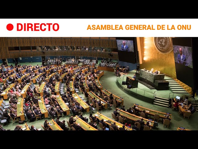 ⁣ONU  EN DIRECTO: SEGUNDA JORNADA de la SEMANA de ALTO NIVEL de la ASAMBLEA GENERAL | RTVE Noticias