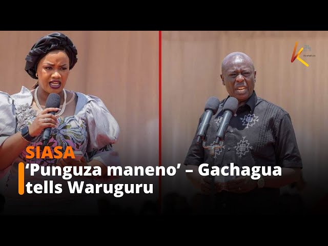 ‘Punguza maneno’ – DP Gachagua urges Waruguru to reduce political statements