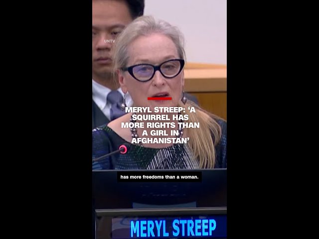 ⁣Meryl Streep: 'A squirrel has more rights than a girl in Afghanistan'