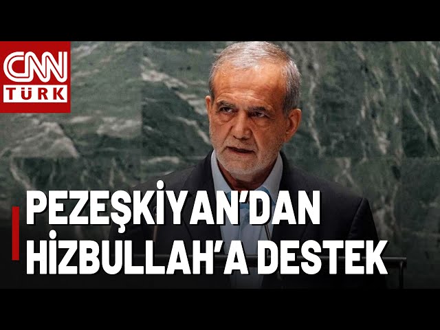 İran Cumhurbaşkanı BM Kürsüsünden Hizbullah'a Destek Verdi! "Lübnan Saldırıları Cevapsız K