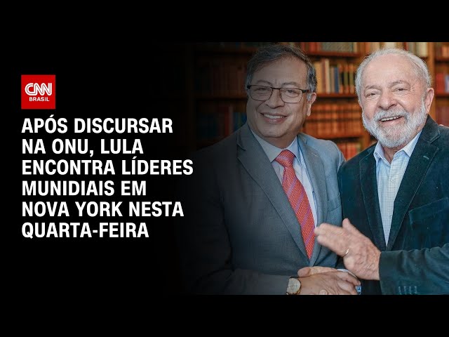 ⁣Após discursar na ONU, Lula encontra líderes munidiais em Nova York nesta quarta-feira | BASTIDORES