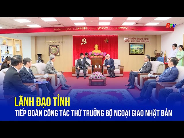 Lãnh đạo Tỉnh tiếp Đoàn công tác Thứ trưởng Bộ Ngoại giao Nhật Bản