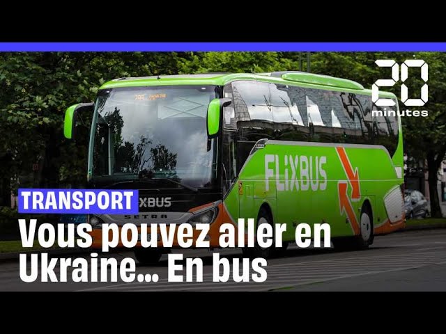 ⁣Guerre en Ukraine : FlixBus lance une ligne directe entre Kiev et Bruxelles