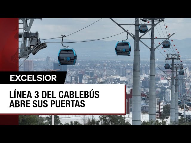 Arranca en la CDMX Línea 3 del Cablebús Santa Fe-Constituyentes