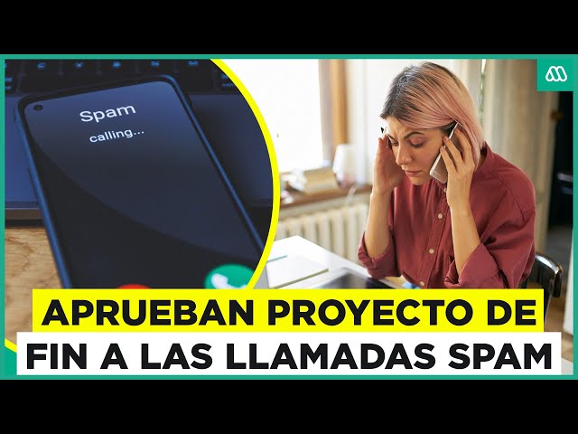 Aprueban proyecto para fin de las llamadas spam en Chile