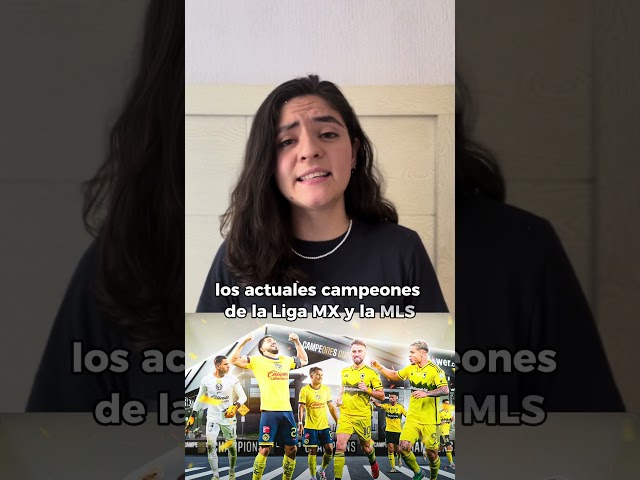 ⁣¡IMPERDIBLE! Todo lo que debes saber de la Campeones Cup #shorts