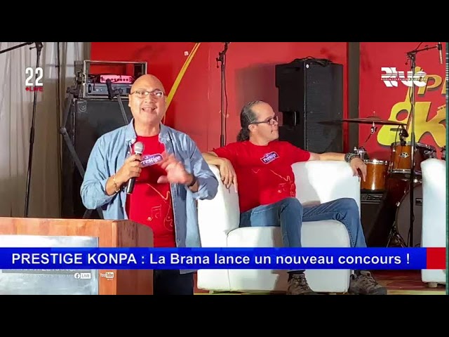 ⁣PRESTIGE KONPA: La Brana lance un nouveau concours ! #Rtvc #22Live #MS