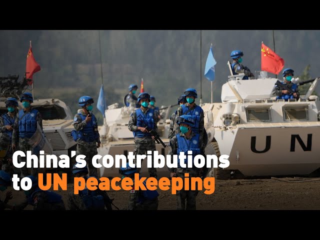 ⁣China’s contributions to UN peacekeeping