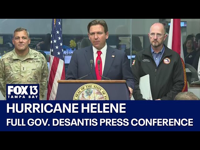 Hurricane Helene: Governor DeSantis gears up for possible 'major hurricane'