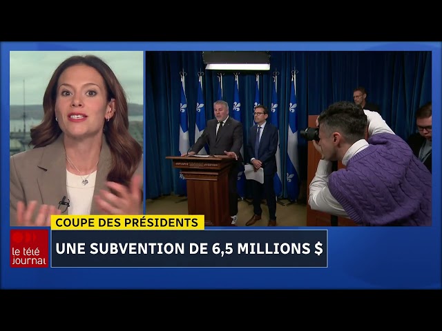 ⁣Coupe des Présidents : une subvention de 6,5 millions $