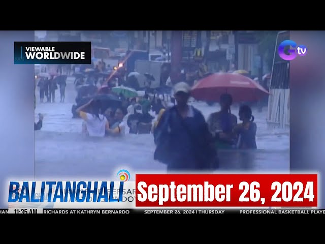 ⁣Balitanghali Express: September 26, 2024