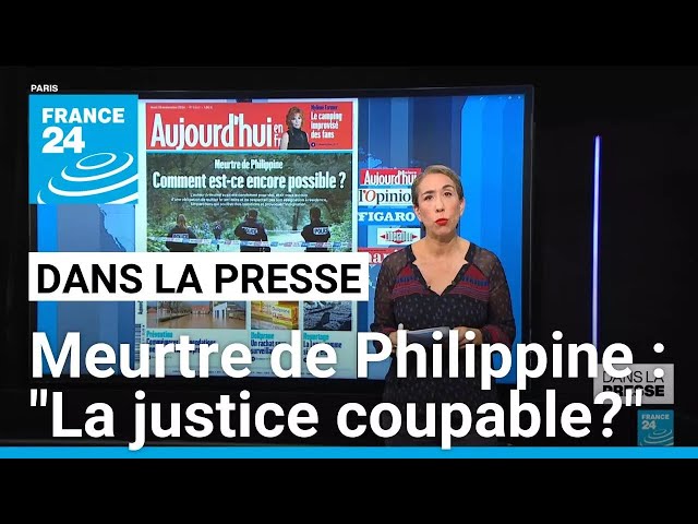 ⁣Meurtre de Philippine : "La justice coupable ?" • FRANCE 24