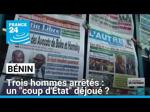 ⁣Trois hommes arrêtés : un "coup d'État" déjoué au Bénin ? • FRANCE 24