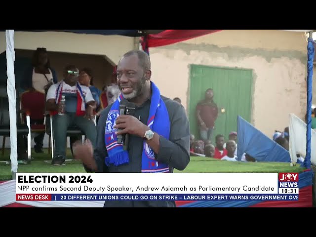 ⁣Election 2024: NPP confirms 2nd Deputy Speaker, Andrew Asiamah as parliamentary candidate