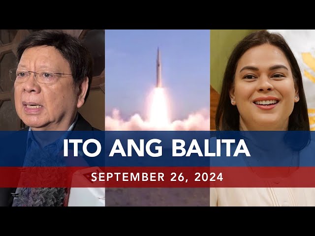 ⁣UNTV: Ito Ang Balita | September 26, 2024