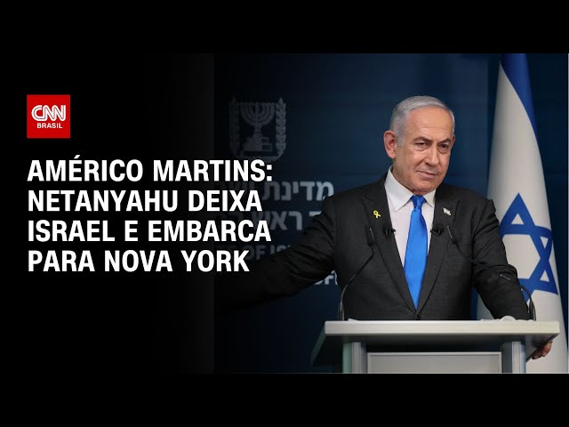 ⁣Américo Martins: Netanyahu deixa Israel e embarca para Nova York | LIVE CNN