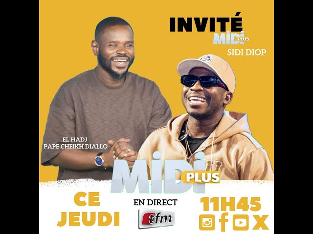 ⁣ TFM LIVE: #MidiPlus du 26 Septembre 2024 - Pr : Elhadj Pape Cheikh Diallo - Invité : Sidy Diop