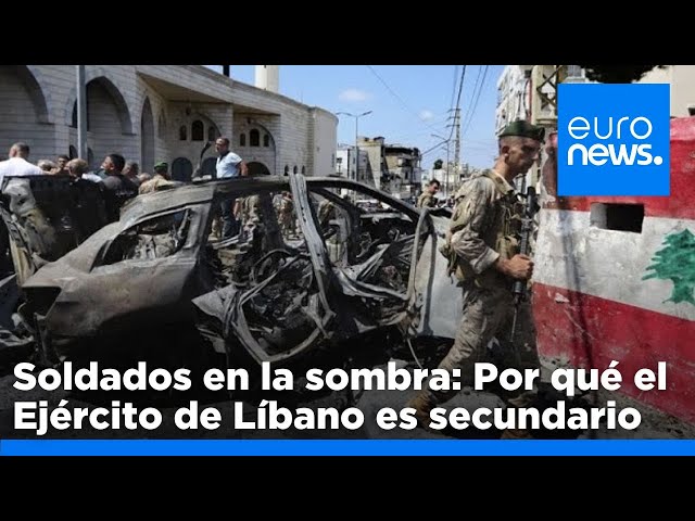 ⁣¿Tiene Líbano Ejército y por qué no actúa en el creciente conflicto entre Israel y Hezbolá?