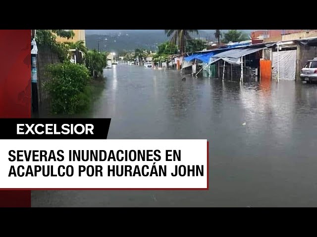 ⁣Huracán John trae intensas lluvias a Acapulco que inundan varias zonas