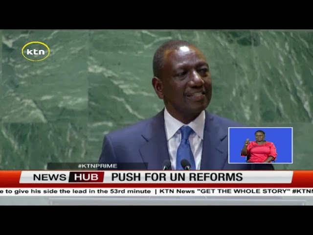 ⁣President William Ruto push for UN reforms