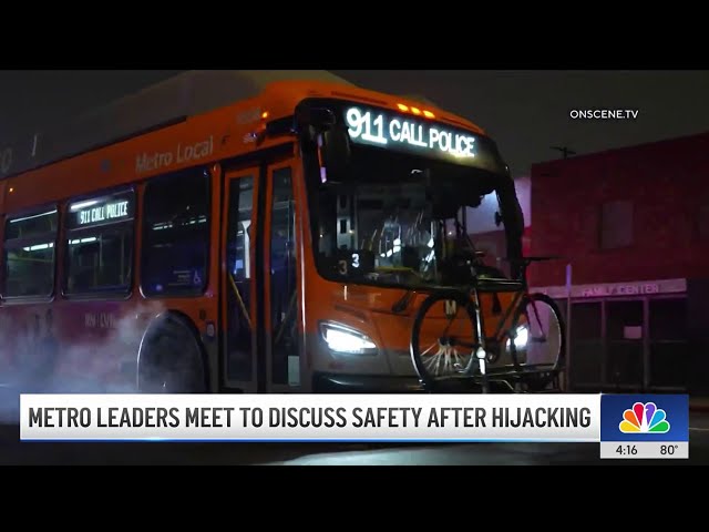 City leaders discuss Metro safety following downtown LA bus hijack