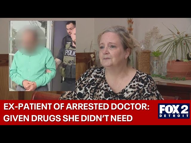 ⁣Ex-patient of Taylor doctor raided by police was given medicine she didn't need