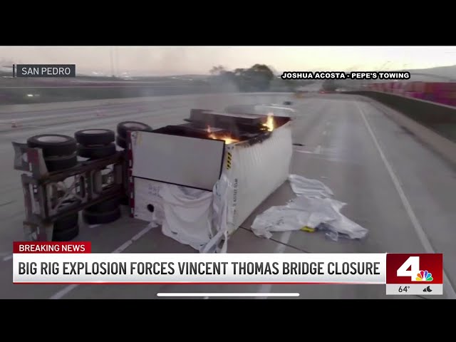 Big rig explosion carrying lithium-ion batteries prompts closure on Vincent Thomas Bridge