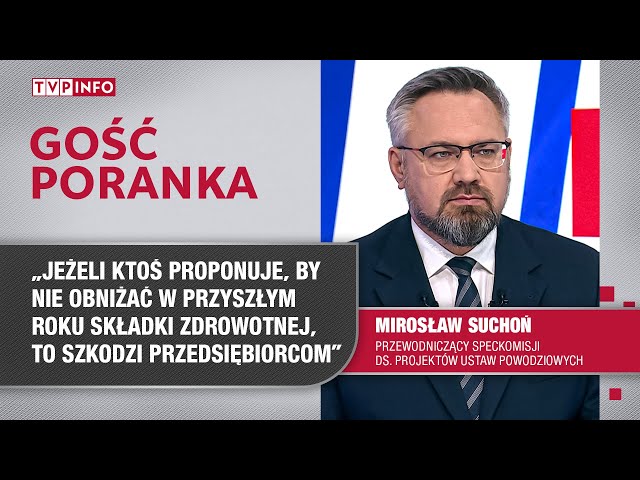 Mirosław Suchoń: specustawa powodziowa będzie gotowa do głosowania w Sejmie we wtorek | GOŚĆ PORANKA