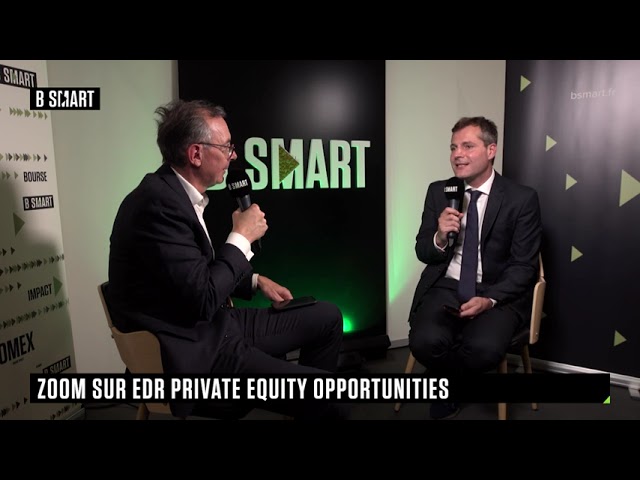 ⁣SMART BOURSE - Zoom sur Edr Private Equity Opportunities