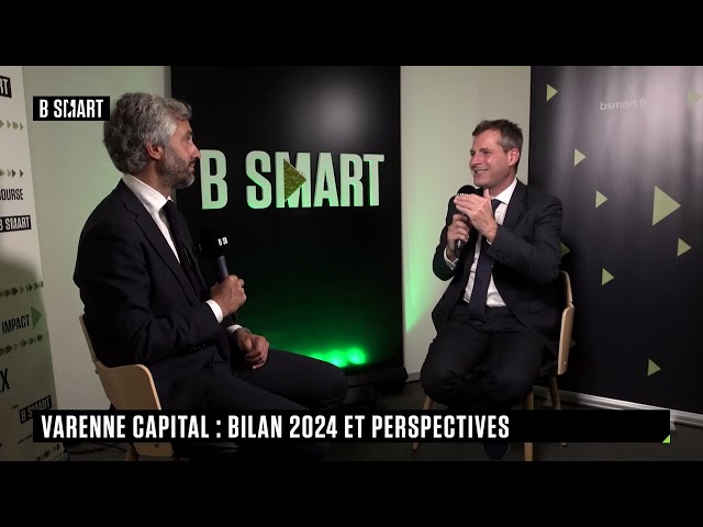 ⁣SMART BOURSE - Varenne Capital : bilan 2024 et perspectives