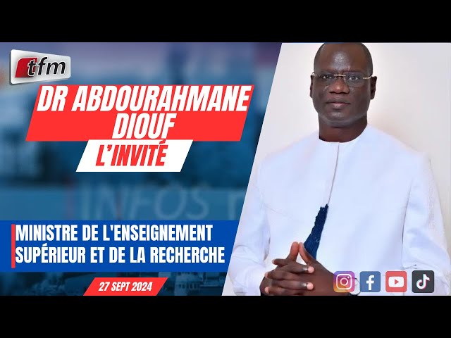 L´invite de la rfm matin | Dr Abdourahmane DIOUF, Ministre de l'Enseignement supérieur et de la