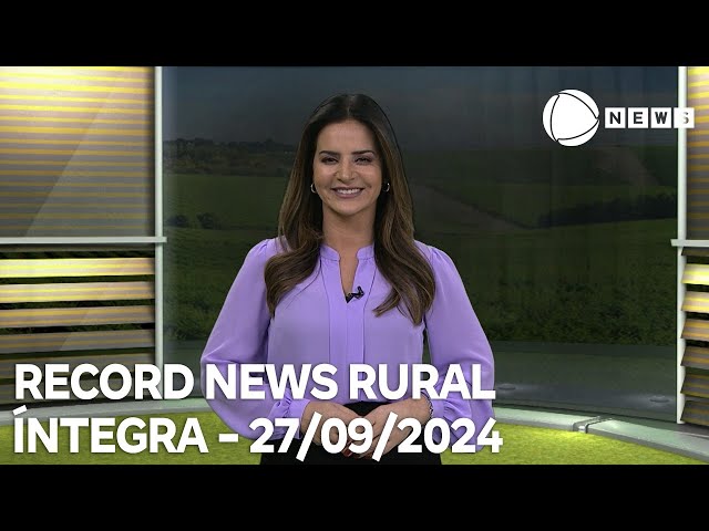 ⁣Record News Rural - 27/09/2024