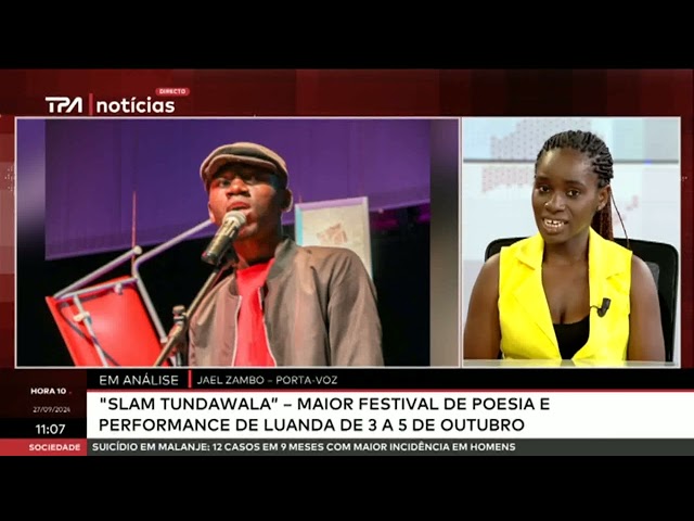 ⁣Em análise - "SLAM Tundawala" maior festival de poesia e performance de Luanda de 3 a 5 de