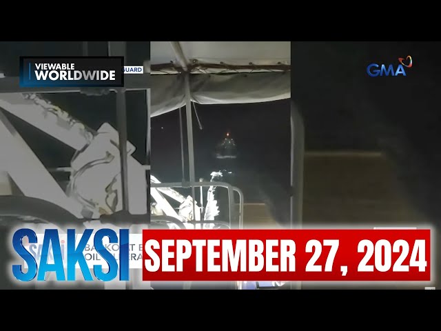 ⁣Saksi Express: Sept. 27, 2024 [HD]