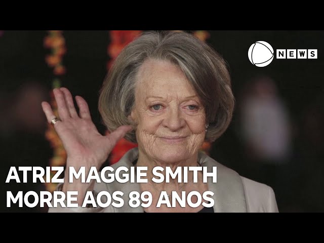 ⁣Atriz britânica Maggie Smith morre aos 89 anos