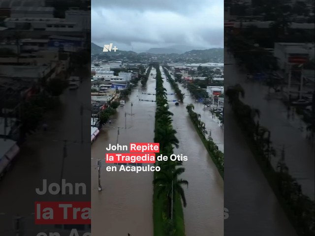 ⁣John repite la tragedia de Otis en Acapulco #nmas #shorts