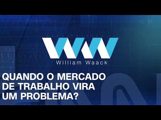 ⁣WW - QUANDO O MERCADO DE TRABALHO VIRA UM PROBLEMA? - 27/09/2024