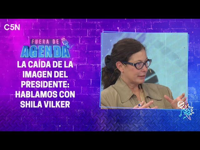 ⁣FUERA DE AGENDA | SHILA VILKER: ¨El VETO a los JUBILADOS impactó en la IMAGEN de MILEI¨