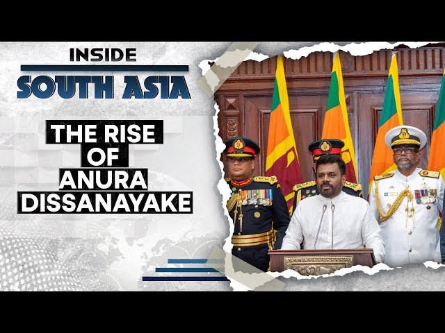 ⁣Anura Dissanayake: New Man at the Helm | Inside South Asia