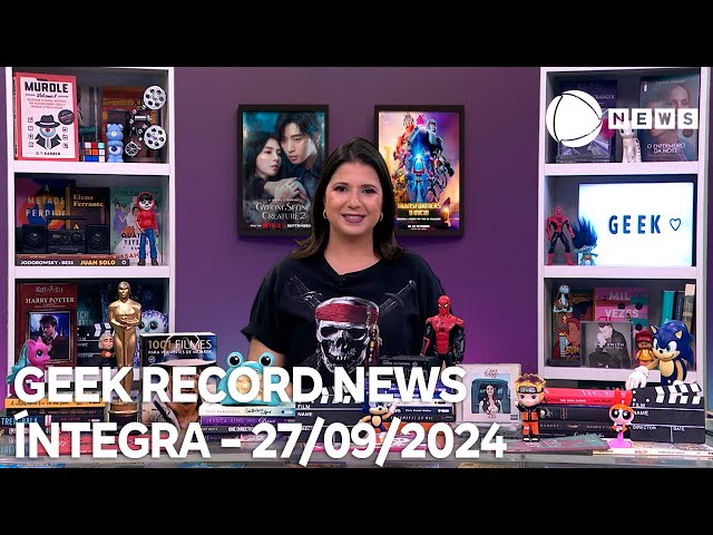 ⁣Geek Record News - 27/09/2024