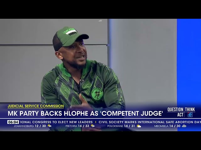 ⁣MK Party backs Hlophe