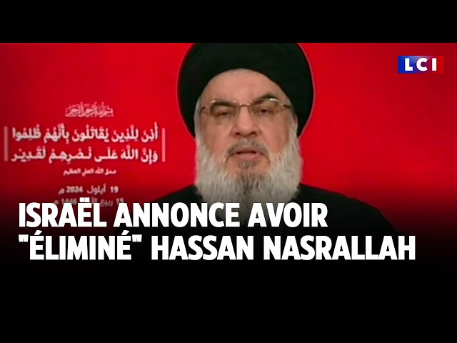 ⁣Israël annonce avoir "éliminé" Hassan Nasrallah, le chef du Hezbollah libanais