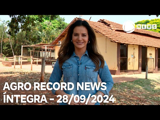 ⁣Agro Record News - 28/09/2024