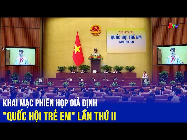 ⁣Khai mạc Phiên họp giả định "Quốc hội trẻ em" lần thứ II