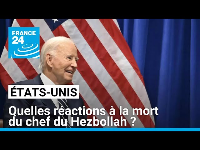 ⁣Quelles réactions aux États-Unis après la mort du chef du Hezbollah ? • FRANCE 24