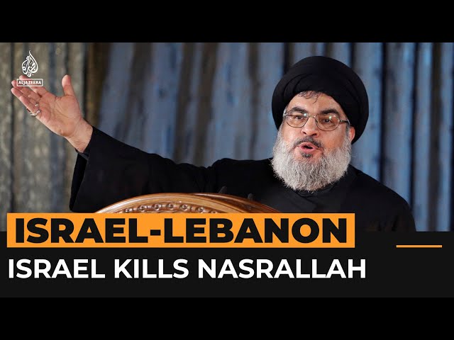 ⁣Hezbollah confirms Israel has killed its leader Hassan Nasrallah | Al Jazeera Newsfeed